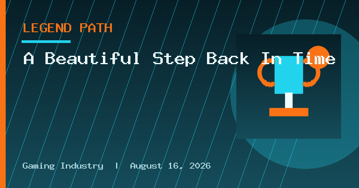 A Beautiful Step Back In Time
