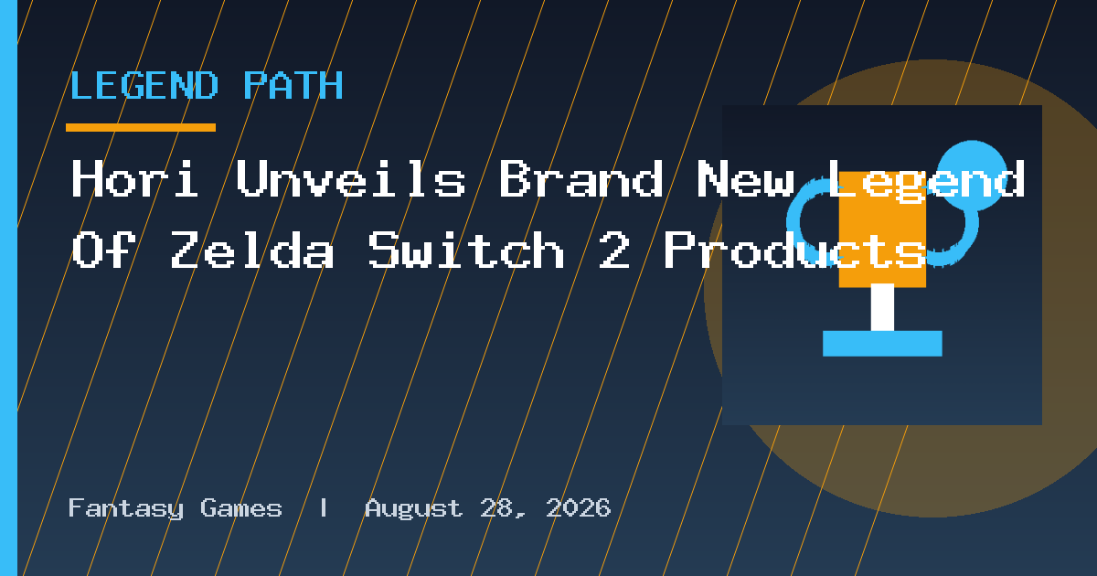 Hori Unveils Brand New Legend Of Zelda Switch 2 Products