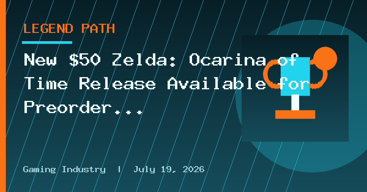 New $50 Zelda: Ocarina of Time Release Available for Preorder Now