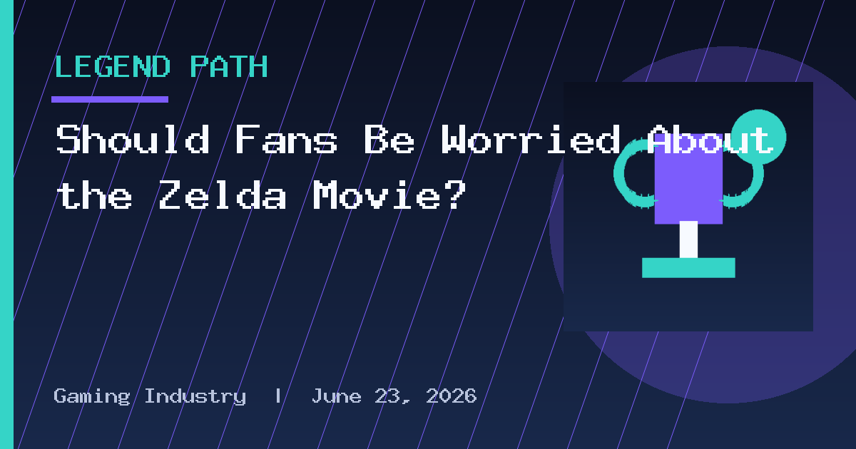 Should Fans Be Worried About the Zelda Movie?
