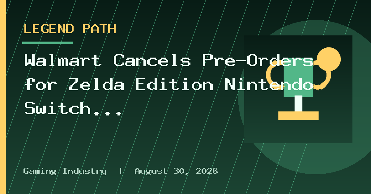 Walmart Cancels Pre-Orders for Zelda Edition Nintendo Switch 2
